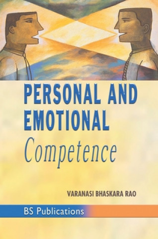 Carte Personal and Emotional Competence Varanasi Bhaskara Rao