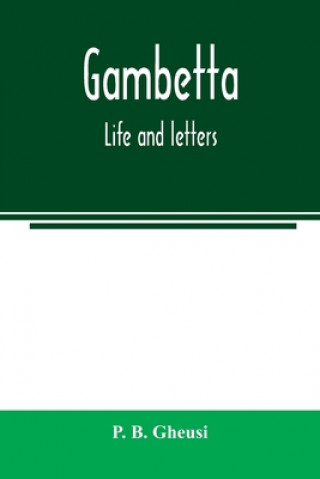 Knjiga Gambetta P. B. Gheusi