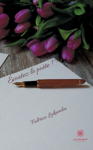 Knjiga Ecoutez le poete ! 