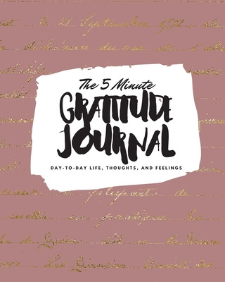 Kniha 5 Minute Gratitude Journal 
