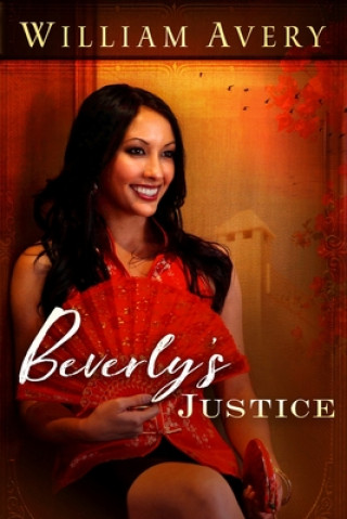 Knjiga Beverly's Justice William Avery