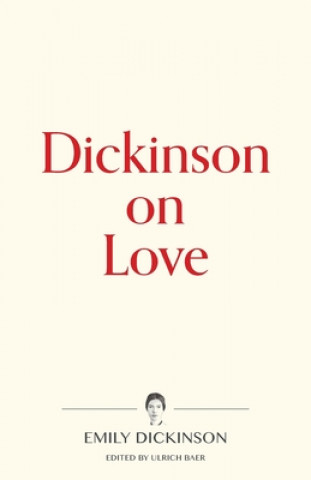 Buch Dickinson on Love Ulrich Baer