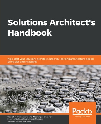 Könyv Solutions Architect's Handbook Neelanjali Srivastav