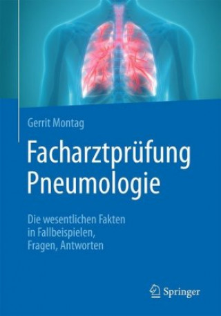Knjiga Facharztprüfung Pneumologie Gerrit Montag