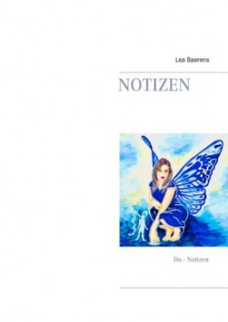Knjiga Notizen Lea Baerens