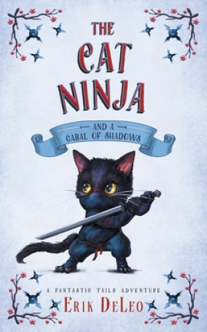 Buch Cat Ninja Erik DeLeo