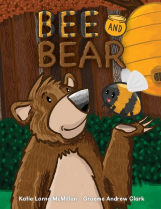 Buch Bee and Bear Graeme Andrew Clark