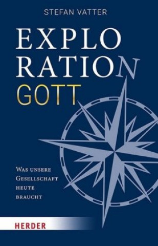 Kniha Exploration Gott Stefan Vatter