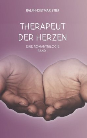 Boek Therapeut der Herzen Ralph-Dietmar Stief