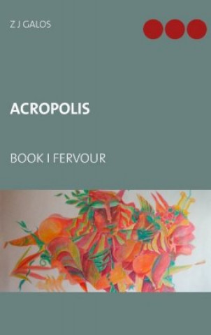 Knjiga Acropolis Z. J. Galos