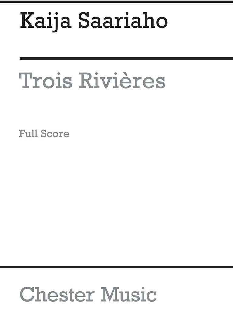 Buch TROIS RIVIERES KAIJA SAARIAHO