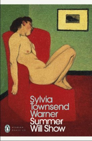Kniha Summer Will Show Sylvia Townsend Warner