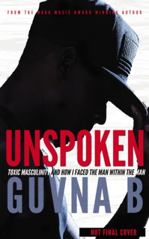 Knjiga Unspoken Guvna B