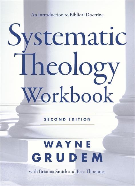 Book Systematic Theology Workbook GRUDEM  WAYNE A.