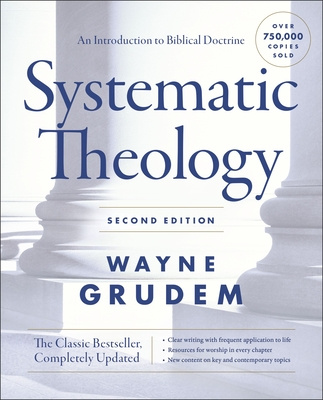 Könyv Systematic Theology, Second Edition GRUDEM  WAYNE A.