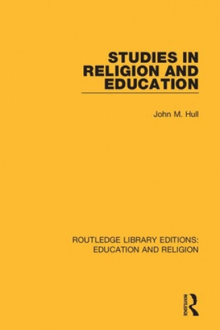 Knjiga Studies in Religion and Education John M. Hull