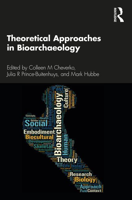 Kniha Theoretical Approaches in Bioarchaeology 