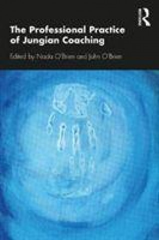 Kniha Professional Practice of Jungian Coaching 