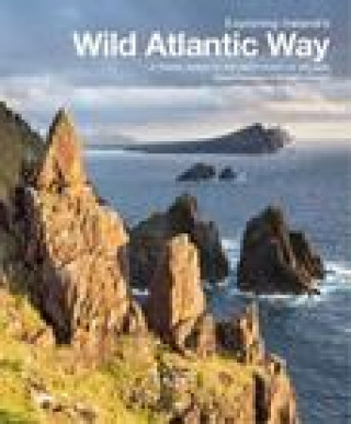 Kniha Exploring Ireland's Wild Atlantic Way David Flanagan