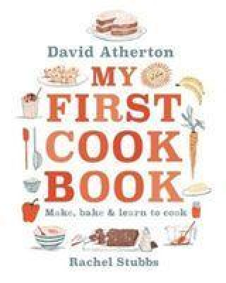 Kniha My First Cook Book David Atherton