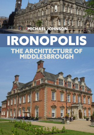 Knjiga Ironopolis Michael Johnson