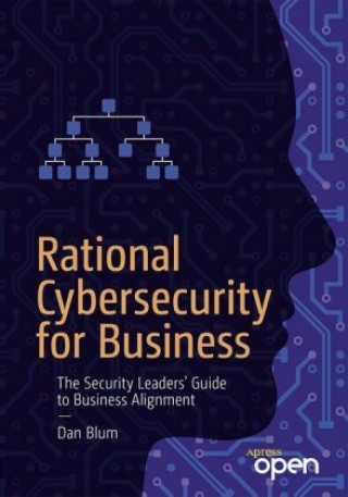 Knjiga Rational Cybersecurity for Business Dan Blum