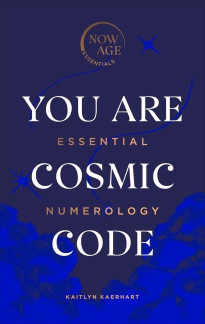 Libro You Are Cosmic Code Kaitlyn Kaerhart