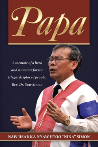 Knjiga Papa Naw Hsar Ka Nyaw Htoo Simon
