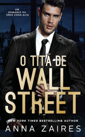 Kniha O Tita De Wall Street Anna Zaires