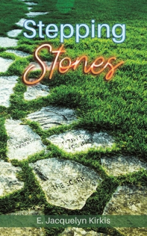 Knjiga STEPPING STONES E. JACQUELYN KIRKIS