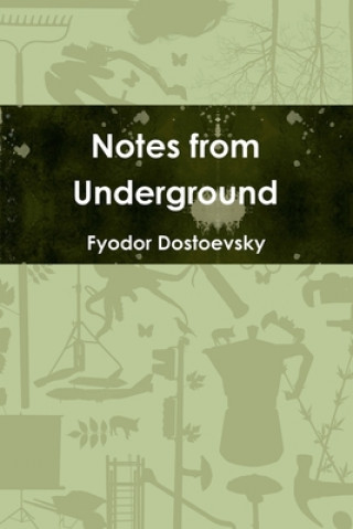 Knjiga Notes from Underground FYODOR DOSTOEVSKY