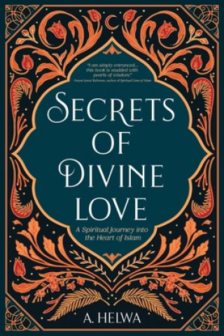 Kniha Secrets of Divine Love A. Helwa