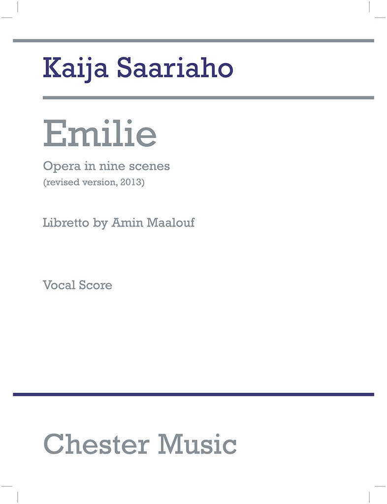 Carte EMILIE OPERA IN NINE SCENES KAIJA SAARIAHO
