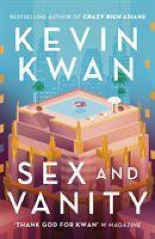 Kniha Sex and Vanity Kevin Kwan