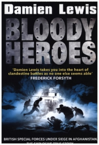Książka Bloody Heroes Damien Lewis