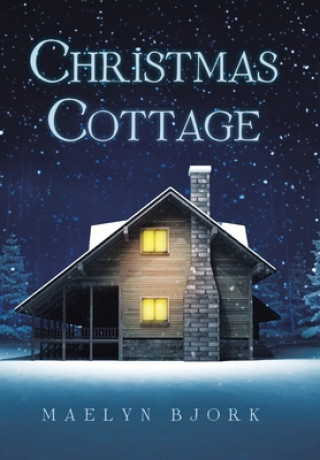 Livro Christmas Cottage Maelyn Bjork