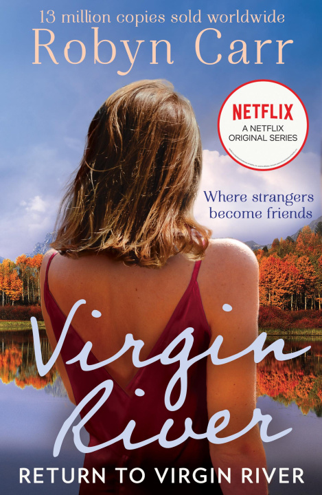 Kniha Return To Virgin River Robyn Carr