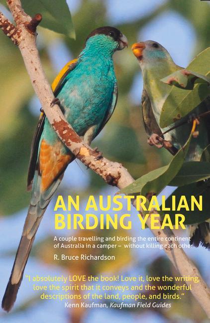 Kniha Australian Birding Year R Bruce Richardson