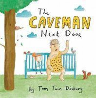 Buch Caveman Next Door Tom Tinn-Disbury