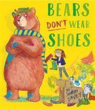 Kniha Bears Don't Wear Shoes Sharon Davey