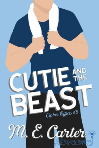 Book Cutie and the Beast Smartypants Romance