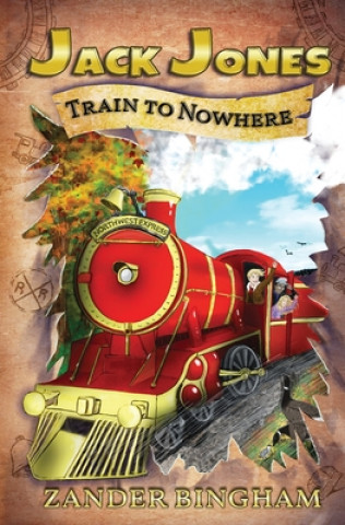 Buch Train To Nowhere Zander Bingham