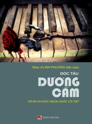 Kniha &#272;&#7897;c T&#7845;u D&#432;&#417;ng C&#7847;m (60 Ca Khuc Tr&#7919; Ngo&#7841;i Qu&#7889;c L&#7901;i Vi&#7879;t) (hard cover) Phuong Linh