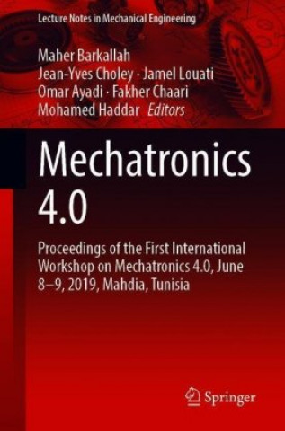 Книга Mechatronics 4.0 Maher Barkallah
