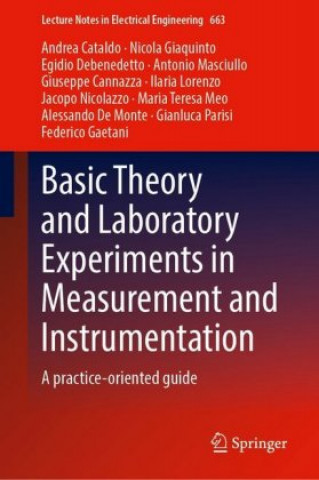Carte Basic Theory and Laboratory Experiments in Measurement and Instrumentation Andrea Cataldo