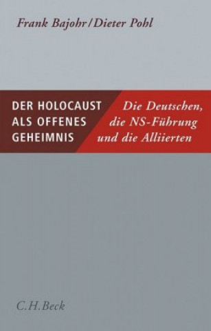 Kniha Der Holocaust als offenes Geheimnis Frank Bajohr