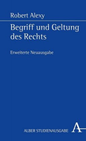 Книга Begriff und Geltung des Rechts Robert Alexy