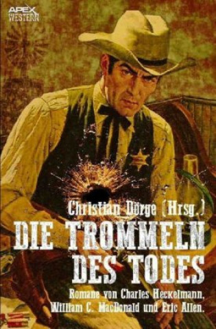 Knjiga DIE TROMMELN DES TODES William C. MacDonald