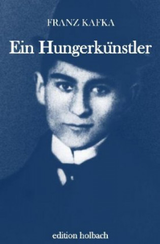 Książka Ein Hungerkünstler Franz Kafka
