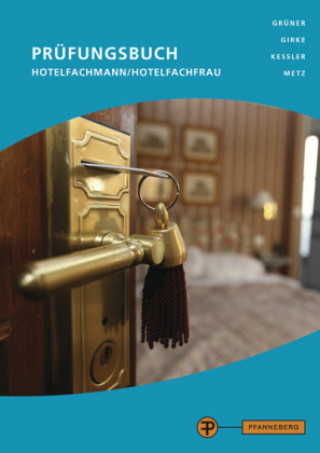 Kniha Prüfungsbuch Hotelfachmann/Hotelfachfrau Uwe Girke